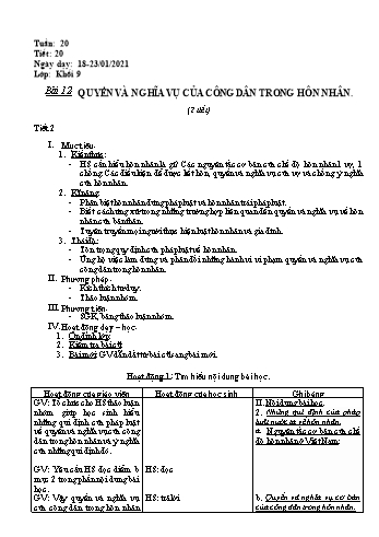 Giáo án Giáo dục công dân Lớp 9 - Bài 12: Quyền và nghĩa vụ của công dân trong hôn nhân (Tiết 2) - Năm học 2020-2021