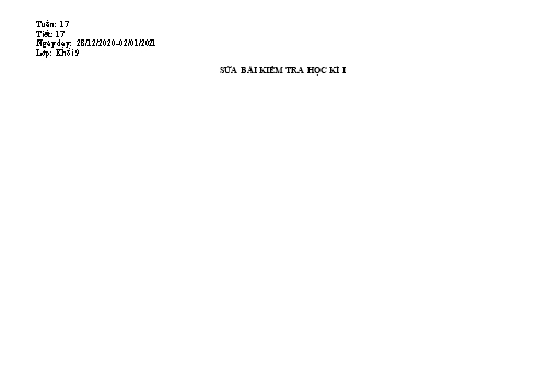 Giáo án Giáo dục công dân Lớp 9 - Bài: Sửa bài kiểm tra học kì I - Năm học 2020-2021