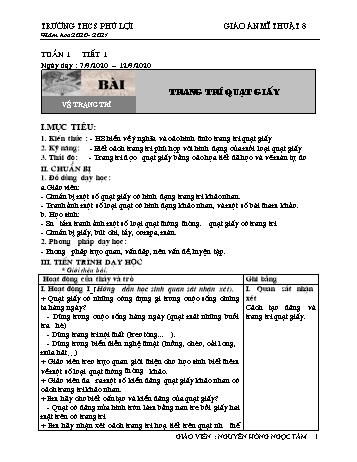 Giáo án Mĩ thuật Lớp 8 - Bài 1: Trang trí quạt giấy - Trường THCS Phú Lợi - Năm học 2020-2021