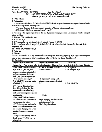 Giáo án Vật lí Lớp 9 - Tuần 1 - Hoàng Tuấn Vũ - Năm học 2020-2021