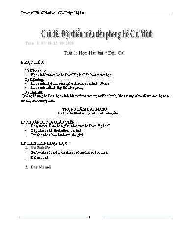 Giáo án Âm nhạc Lớp 6 - Tiết 1: Học hát bài Đội ca - Triệu Thị Tú - Năm học 2020-2021