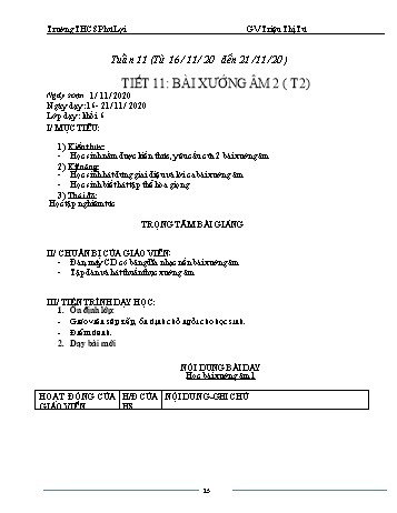 Giáo án Âm nhạc Lớp 6 - Tiết 11: Bài xướng âm 2 (Tiết 2) - Triệu Thị Tú - Năm học 2020-2021